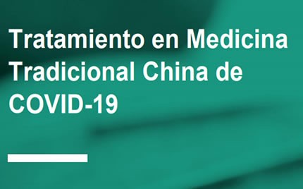 Tratamiento en Medicina Tradicional China de COVID-19
